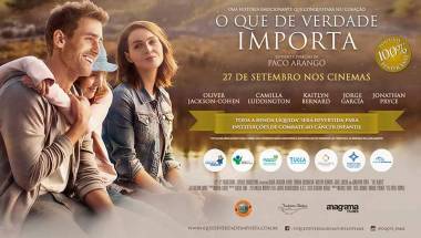 Conhe&ccedil;a a hist&oacute;ria e o trailer do filme &ldquo;O Que De Verdade Importa&rdquo; que ir&aacute; reverter 100% da venda de ingressos a institui&ccedil;&otilde;es no Brasil