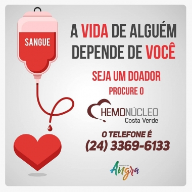 O banco de sangue do Hemon&uacute;cleo da Costa Verde est&aacute; precisando de voc&ecirc;