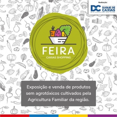 Domingo &eacute; dia de Feira do Agricultor no Caxias Shopping