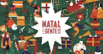 Natal é a gente que faz! Festejos natalinos do Sesc RJ em Nova Friburgo têm peças, grandes shows e programação dedicada à cultura regional