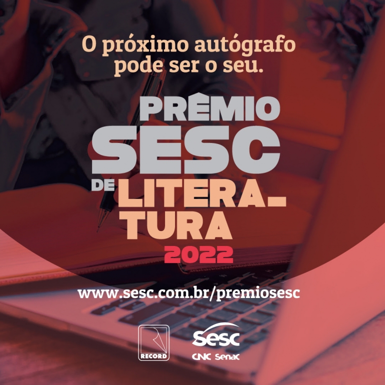 Prêmio Sesc de Literatura abre inscrições para edição 2022